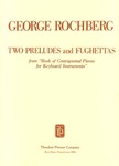 Two Preludes and Fughettas From Book Of Contrapuntal Pieces for Keyboard Instruments