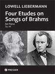 Four Etudes On Brahms Songs For Piano Solo