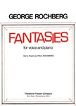 Fantasies For Voice and Piano