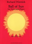 Ball Of Sun For Voice and Piano