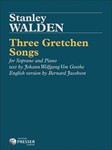 3 Gretchen Songs From Faust - Part I