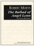 The Ballad Of Angel Lynn Angel Of The Wind - for Voice and Piano