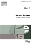 As In A Dream Two Songs For Soprano And Zheng