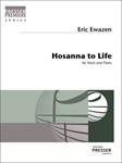 Hosanna to Life