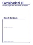 Combinazioni Iii For Oboe/English Horn, Percussion, and Narrator - Set Of 3 Performance Scores