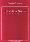 Evocation No. 2 for Violoncello, Piano, and Percussion
