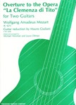 Overture To The Opera "La Clemenza Di Tito" For Two Guitars