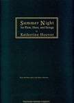 Summer Night For Flute, Horn, and Strings