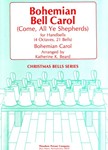 Bohemian Bell Carol Come, All Ye Shepherds - for Handbells (4 Octaves, 21 Bells)