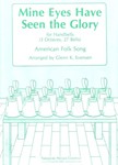 Mine Eyes Have Seen The Glory For Handbells (3 Octaves, 27 Bells)