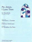 My Jesus, I Love Thee For Handbells (3-5 Octaves, 25-33 Bells)
