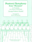 Pastoral Symphony from """"Messiah for Handbells (3-5 Octaves, 30-45 Bells)