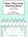 Come, Thou Long Expected Jesus For Handbells (2 Octaves, 17 Bells)