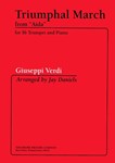 Triumphal March, from """"Aida for B-flat Trumpet and Piano
