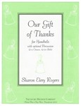 Our Gift Of Thanks For Handbells With Optional Percussion (2-4 Octaves, 19-34 Bells)