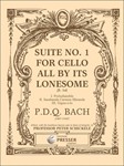Suite #1 For Cello All By Its Lonesome