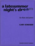 Latesummer Night's Dream