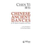Chinese Ancient Dances [sop sax] SOPRANO SX