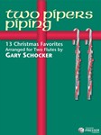 Two Pipers Piping 13 Christmas Favorites