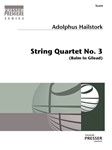 String Quartet No. 3 (Balm in Gilead)