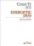 Energetic Duo For Two Violins [violin duet] Yi Chen Vln duet