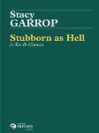 Stubborn As Hell For Two Bb Clarinets [clarinet duet] Garrop Clari Duet