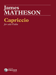 Capriccio for Solo Violin [violin] Matheson