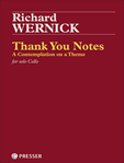 Thank You Notes A Contemplation on a Theme for solo Cello