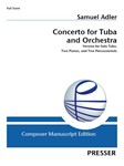 Concerto for Tuba and Orchestra Version for Solo Tuba, Two Pianos, and Two Percussionists