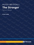 The Stronger Opera in One Act