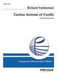 Cantus Animae et Cordis for String Orchestra