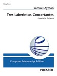Tres Laberintos Concertantes Concerto For Orchestra