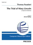 The Trial Of Mary Lincoln an opera for television