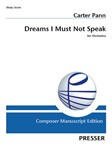 Dreams I Must Not Speak