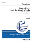 Men of Iron and the Golden Spike A Symphonic Oratorio
