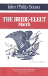 The Bride-Elect March Score and Parts