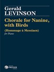 Chorale for Nanine, with Birds (Hommage a Messiaen) Piano