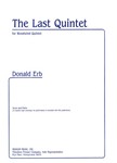 The Last Quintet For Woodwind Quintet - Score and Parts