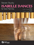Isabelle Dances For Solo Marimba