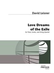 Love Dreams Of The Exile For Flute, Guitar, And String Quartet