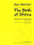 The Birth Of Shiva (Adapted From Concerto for Piano and Orchestra "Shiva's Drum") Fantasy for Solo P