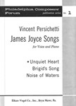 James Joyce Songs 1. Unquiet Heart
