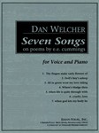 Seven Songs On Poems By E.E. Cummings, for Voice and Piano
