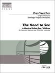 The Need To See A Musical Fable for Children