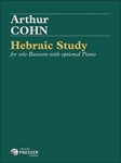 Hebraic Study (for Solo Bassoon Or With Piano Accompaniment)