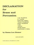 Declamation For Brass and Percussion - Score and Parts