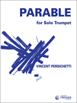 Parable for Solo Trumpet Opus 127 [trumpet] Persichetti