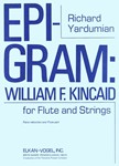 Epigram: William Kincaid For Flute and Strings