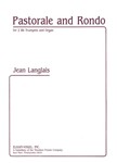 Pastorale and Rondo For 2 B-Flat Trumpets and Organ