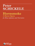 Hornsmoke A Horse Opera for Brass Quintet and Narration (Score and Parts) Brass Qnt